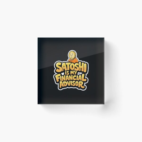 Item preview, Bitcoin Satoshi Is My Financial Advisor Graffiti Design designed and sold by RadDeck.