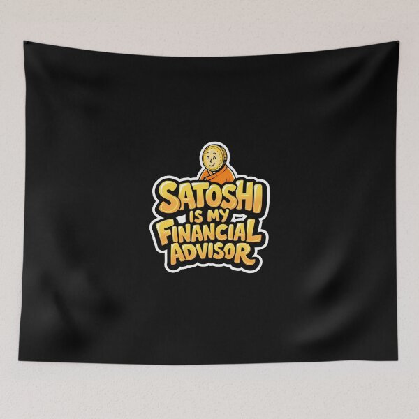 Item preview, Bitcoin Satoshi Is My Financial Advisor Graffiti Design designed and sold by RadDeck.