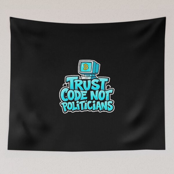 Item preview, Bitcoin Trust Code Not Politicians Graffiti Design designed and sold by RadDeck.