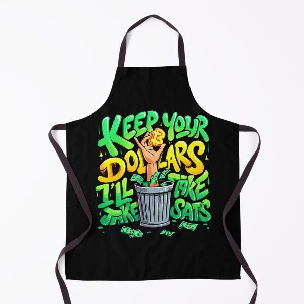 Item preview, Bitcoin Keep Your Dollars I’ll Take Sats Graffiti Design designed and sold by RadDeck.
