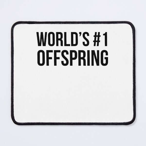 Item preview, Worlds #1 Offspring Funny Family Humor designed and sold by snowry.