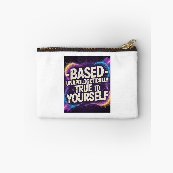 Item preview, Based Slang Design – Unapologetically True to Yourself T-Shirt, Poster & Wall Art designed and sold by GRAPHIX444.