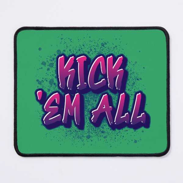 Item preview, Kick 'Em All designed and sold by Aguila85.