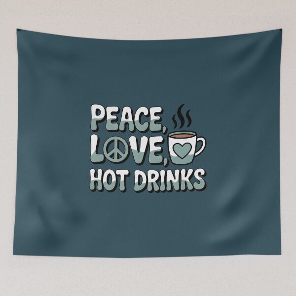 Item preview, Peace Love Hot Drinks – Cozy Winter Quote designed and sold by Jollys-ArtShop.