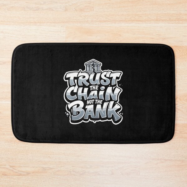 Item preview, Bitcoin Trust The Chain Not The Bank Graffiti Design designed and sold by RadDeck.