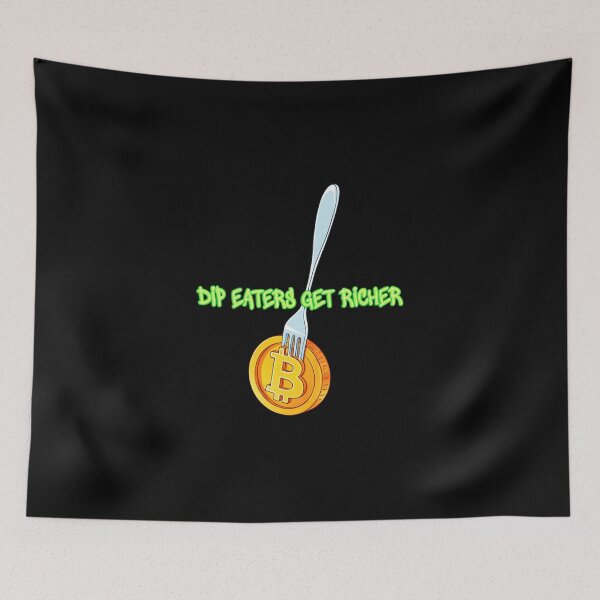 Item preview, Bitcoin Dip Eaters Get Richer Graffiti Design designed and sold by RadDeck.