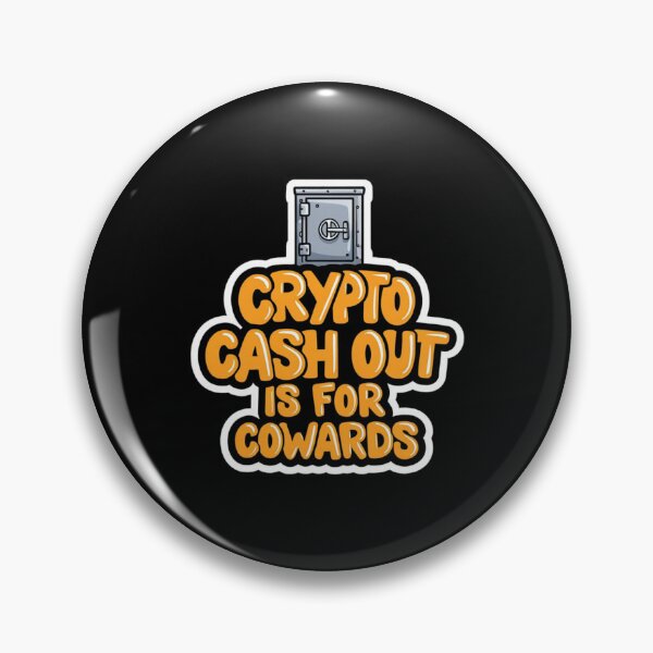 Item preview, Bitcoin Crypto Cash Out Is For Cowards Graffiti Design designed and sold by RadDeck.
