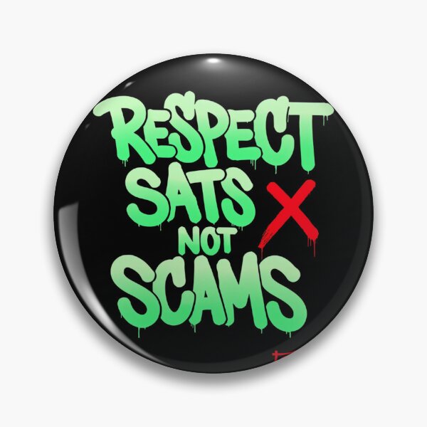 Item preview, Bitcoin Respect Sats Not Scams Graffiti Design designed and sold by RadDeck.