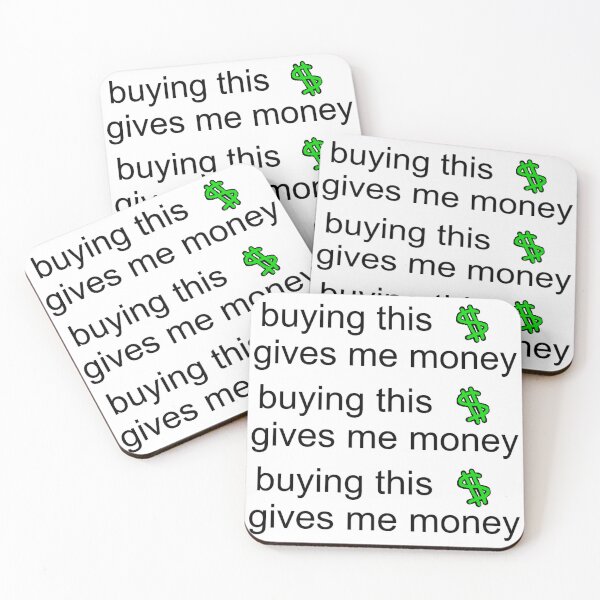 Item preview, buying this gives me money designed and sold by velyn mori.