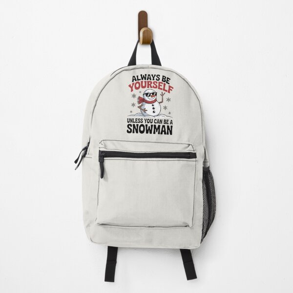 Item preview, Always Be Yourself Unless You Can Be a Snowman – Funny Winter Quote designed and sold by Jollys-ArtShop.