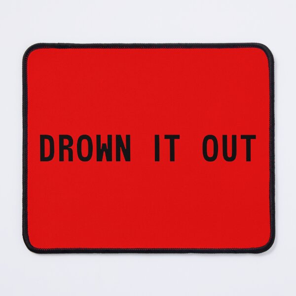 Item preview, Drown it Out designed and sold by Mady33.