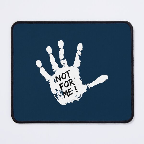 Item preview, Not For Me hand Oversized designed and sold by OrlandoPolke.