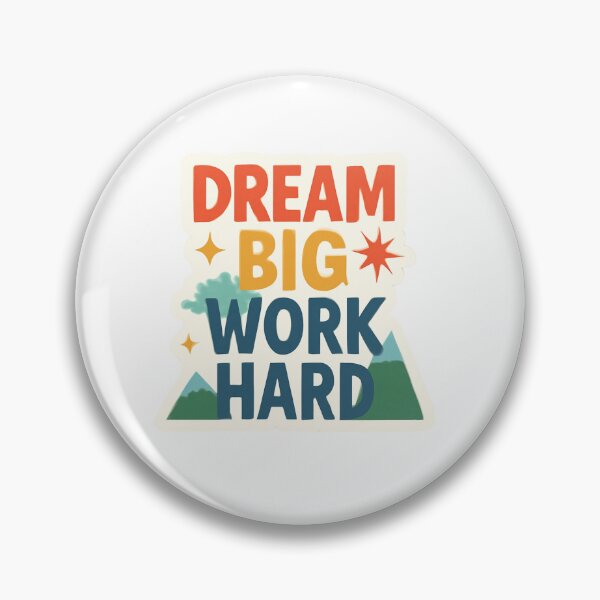 Item preview, Dream Big, Work Hard - Motivational Words for a Productive Day designed and sold by CosmicSeasonsStudio.