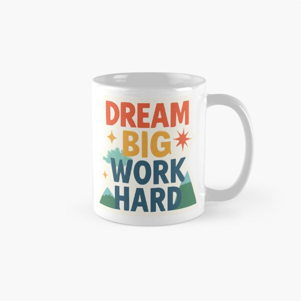 Item preview, Dream Big, Work Hard - Motivational Words for a Productive Day designed and sold by CosmicSeasonsStudio.
