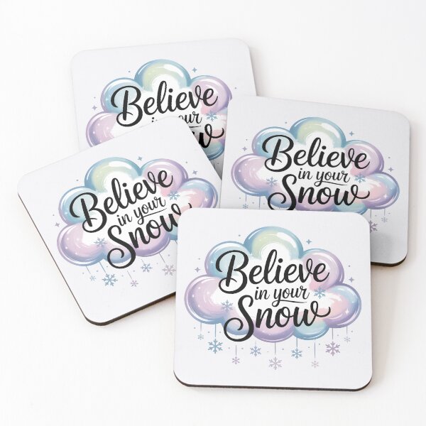 Item preview, Believe in Your Snow – Inspirational Winter Quote designed and sold by Jollys-ArtShop.