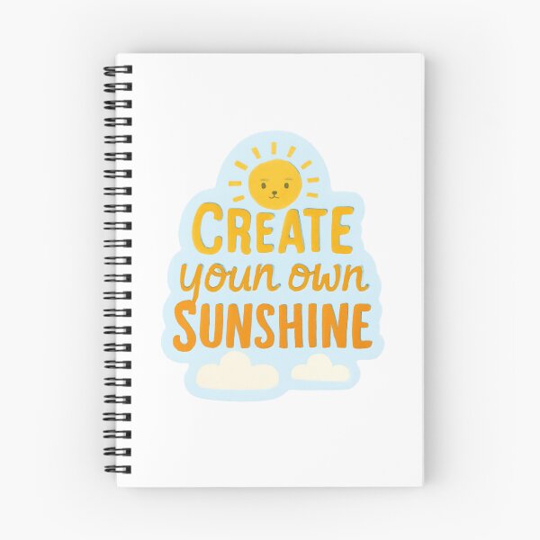 Item preview, Create Your Own Sunshine - Motivational Words for a Productive Day designed and sold by CosmicSeasonsStudio.