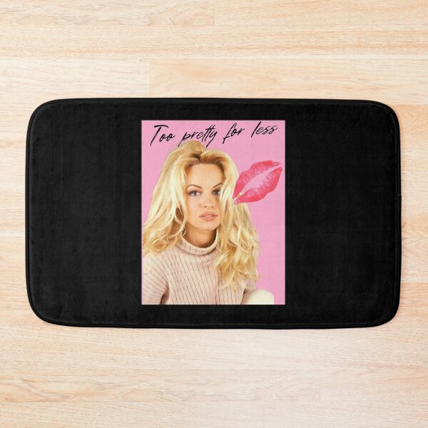 Item preview, Pamela Anderson - Too pretty for less  designed and sold by Sabasics.