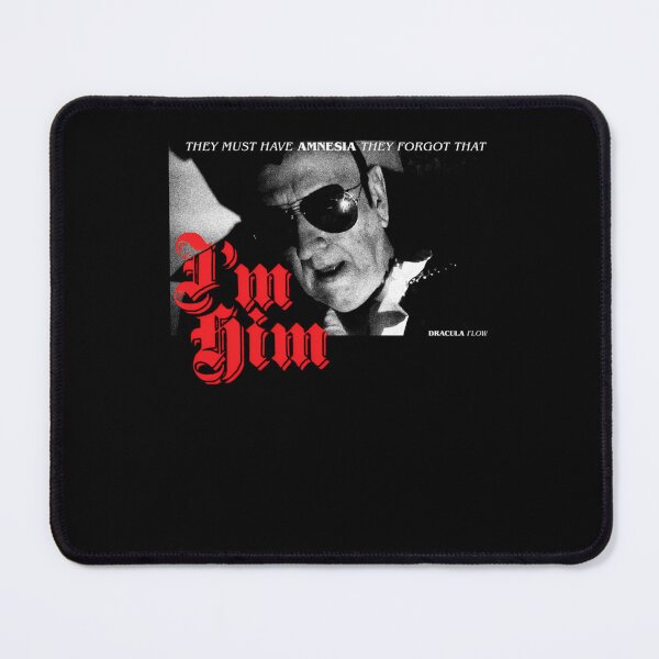 Item preview, They Forgot That I'M Him - Dracula Flow designed and sold by LianaSchulist.
