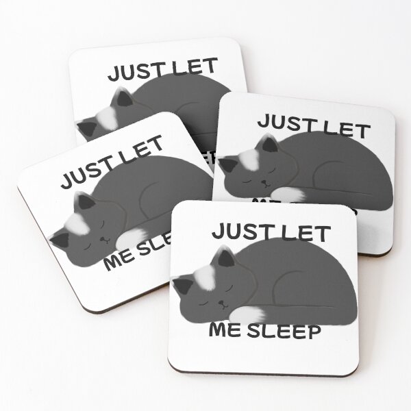 Item preview, Just Let Me Sleep designed and sold by toni-aguilar22.