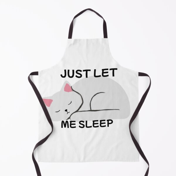 Item preview, Just Let Me Sleep designed and sold by toni-aguilar22.