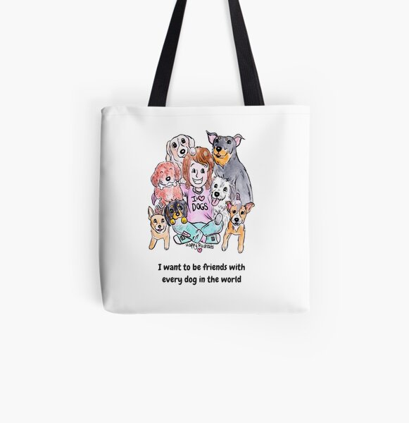 I want to be friends with every dog in the world All Over Print Tote Bag