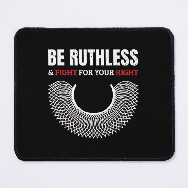 Item preview, Be Ruthless And Fight For Your Right Pro Choice Feminism   designed and sold by MoonySinatra.