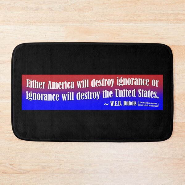 Item preview, Ignorance will destroy the United States designed and sold by travelwitheric.