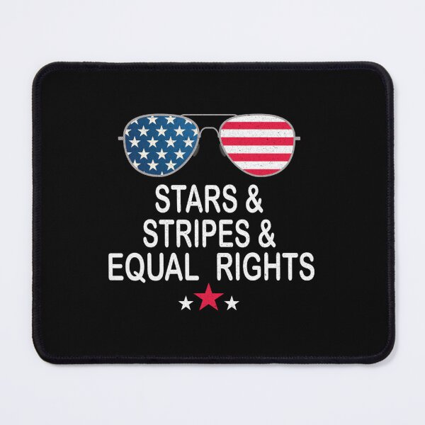 Item preview, Stars Stripes And Equal Rights        designed and sold by MoonySinatra.