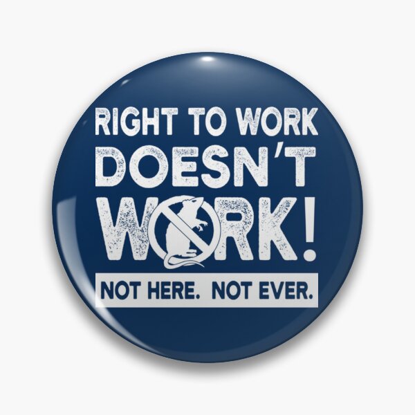 Item preview, Union Rat Right To Work      designed and sold by MoonySinatra.