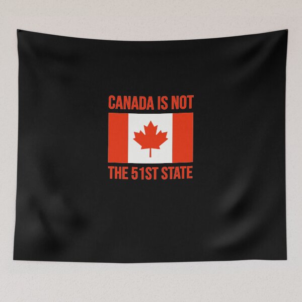 Item preview, Canada Is Not The 51St State designed and sold by AgnesHoppe.