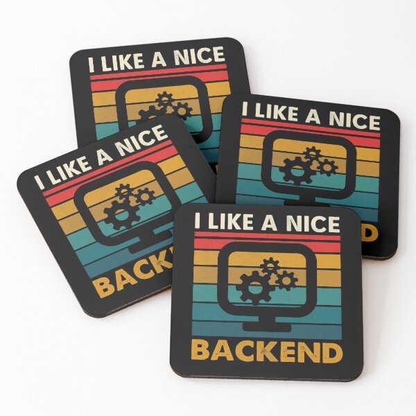 Item preview, "I Like a Nice Backend – Programmer Humor" designed and sold by Tinosshop.