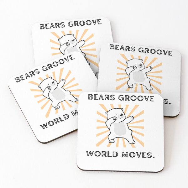 Item preview, Bears groove world moves designed and sold by LatimerFecteau.