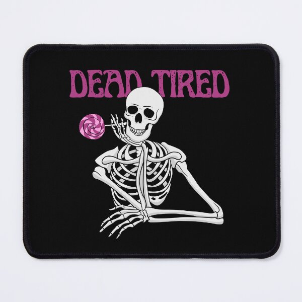 Item preview, Muerto de cansancio - Divertido diseño de esqueleto para Halloween designed and sold by Praphad.