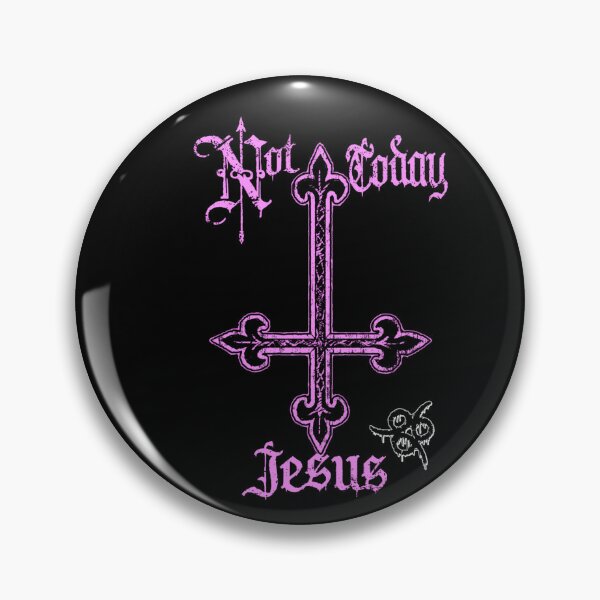 Item preview, Not Today Jesus, Style C - black designed and sold by PerrinMonty.