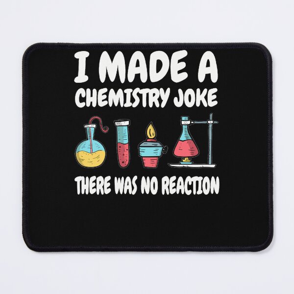 Item preview, Chemistry Joke There Was No Reaction designed and sold by DanutaLindem.