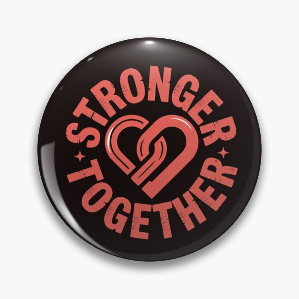 Item preview, Stronger Together design designed and sold by Rell1970.