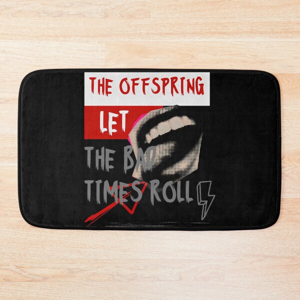 Item preview, The Offspring-Let The Bad-Times Roll designed and sold by LessieSchaden.