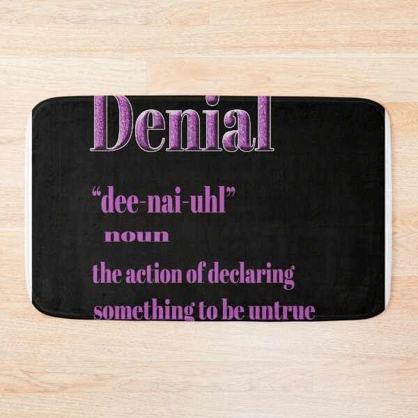 Item preview, Denial, noun, Declaring Something Untrue designed and sold by Huskyyy Designs.