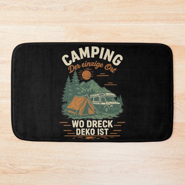Item preview, Camping The Only Place Where Dirt Is Decoration Camper designed and sold by LuminOrb.