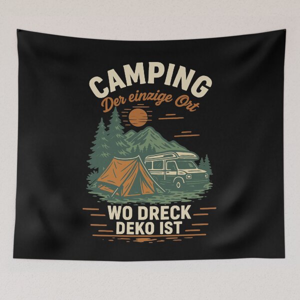 Item preview, Camping The Only Place Where Dirt Is Decoration Camper designed and sold by LuminOrb.