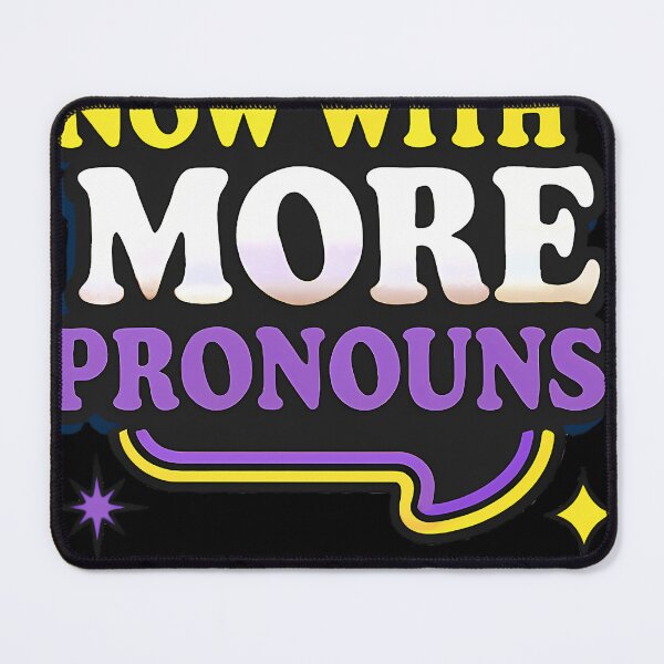 Item preview, Now With More Pronouns  Nonbinary Pride Design designed and sold by BruiningaDusk.