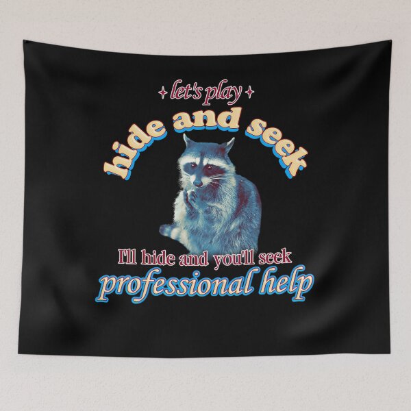Item preview, Let'S Play Hide And Seek Raccoon designed and sold by PuddlesGage.