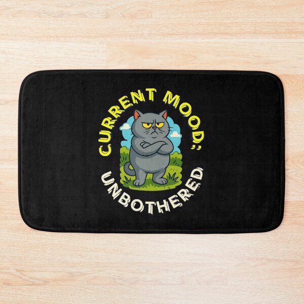 Item preview, Unbothered Cats Attitude – Hilarious ‘Current Mood’ Design for Cat Lovers designed and sold by Cree8if.