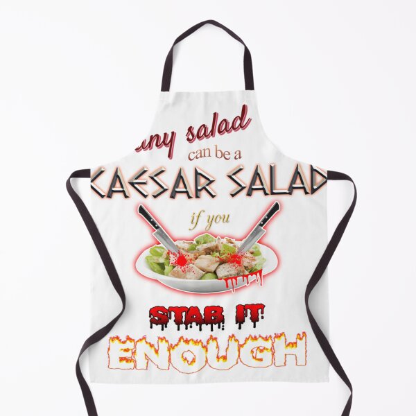 Item preview, Julius Caesar Salad Any Salad Can Be A Caesar Salad If You Stab It Enough designed and sold by Randierlach.