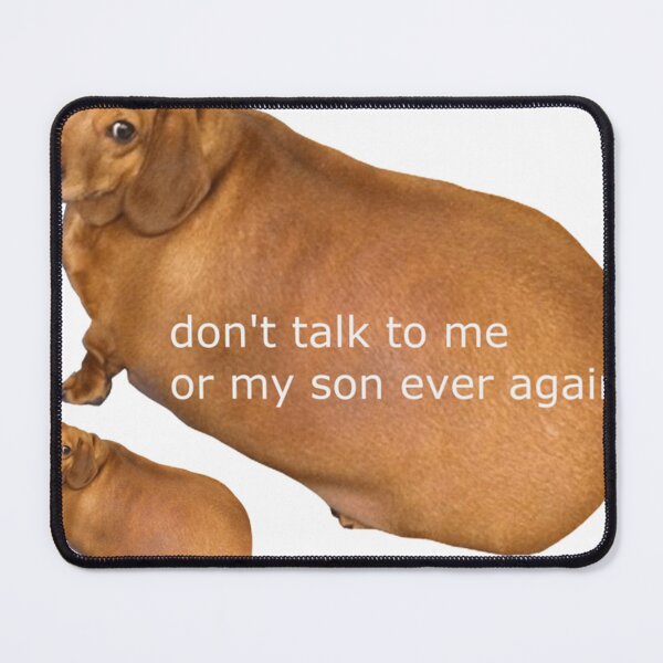 Item preview, Don'T Talk To Me Or My Son Ever Again - Geek designed and sold by Randierlach.