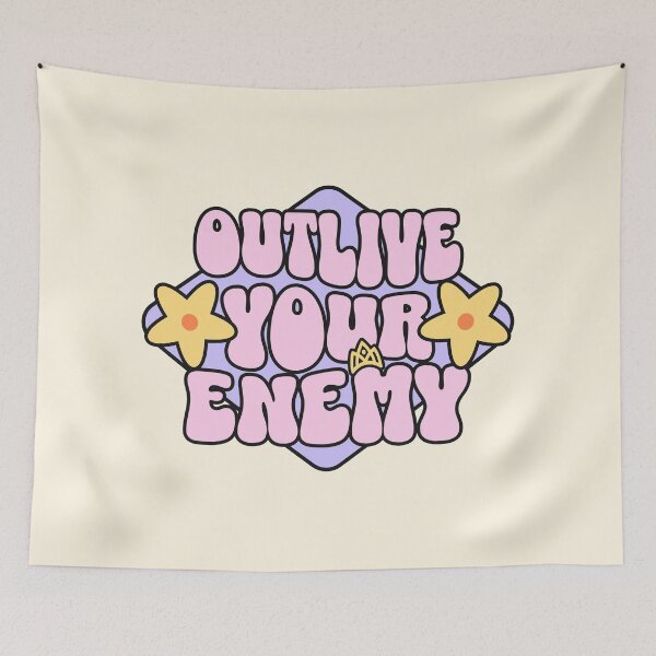 Item preview, Outlive your enemy typography text Morcaworks designed and sold by Morcawork.