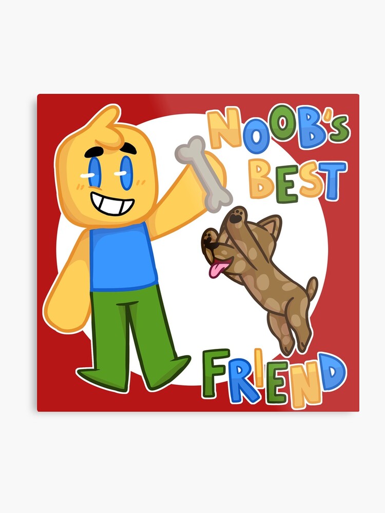 Mejor Amigo De Noob Roblox Noob Con Perro Inspirado En La Camiseta De Roblox Lámina Metálica - roblox noob pixel art