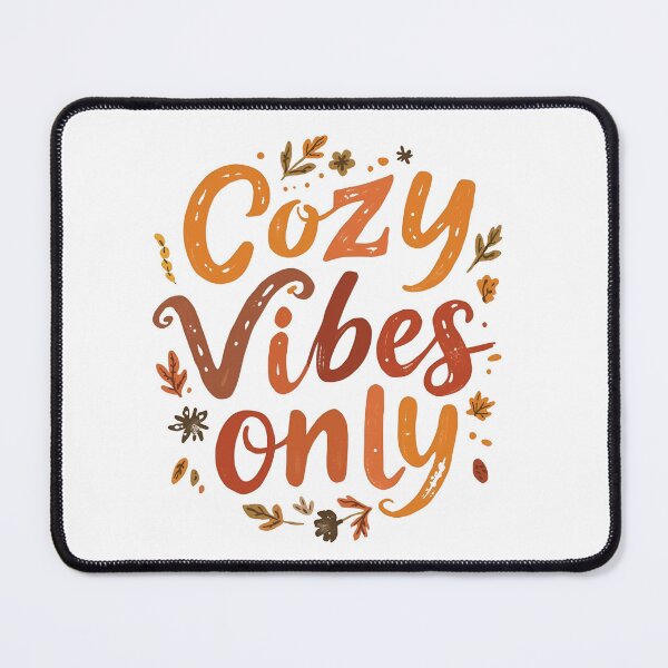 Item preview, Cozy Vibes Only – Autumn Quote Design designed and sold by Pixel--Threads.