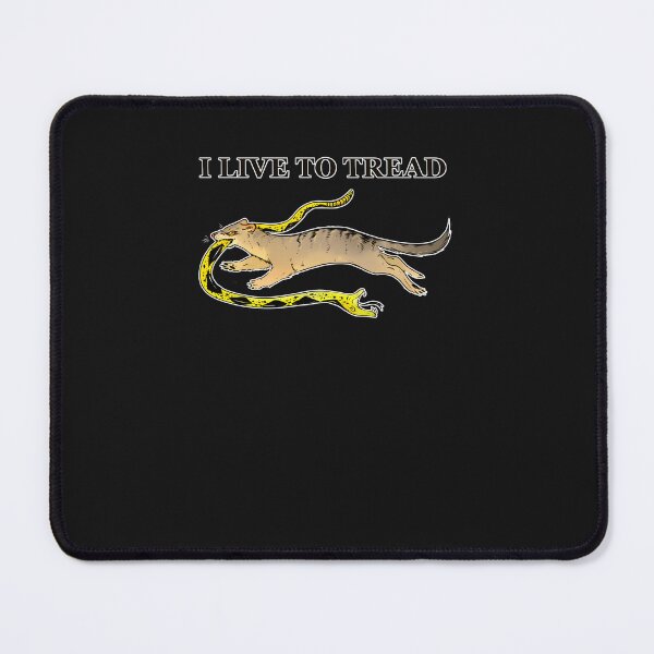 Item preview, I Live To Tread- Mongoose designed and sold by egkjgteff.