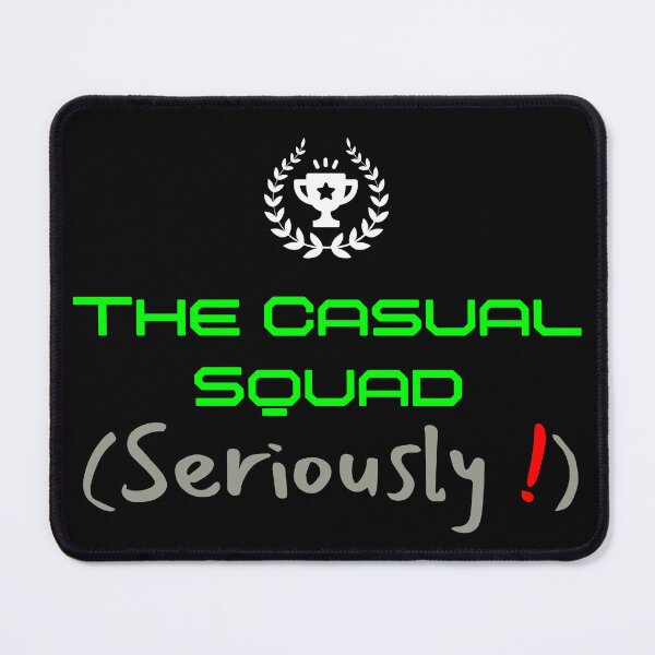 Item preview, The Casual Squad T-Shirt Funny Gamer Team Tee designed and sold by Just You Tee | Say It Loud, Wear It Proud.
